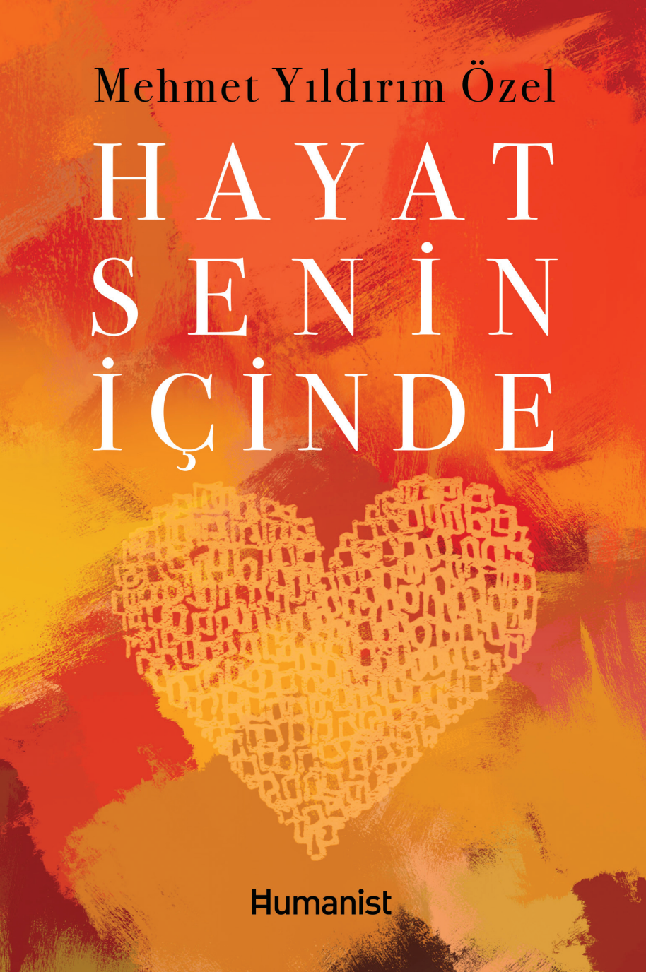 Hayat Senin İçinde